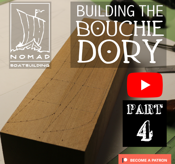 The Bouchie Dory Part 4 – Scale Half Model