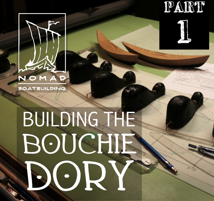 The Bouchie Dory Part 1 – Grid and Profile