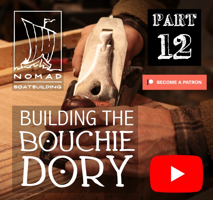 Building the Bouchie Dory Pt. 12 – Scarfing the bottom panel