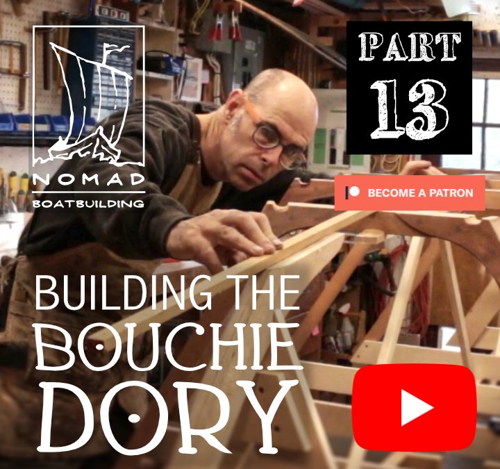 Building the Bouchie Dory Part 13 – Fairing the building jig